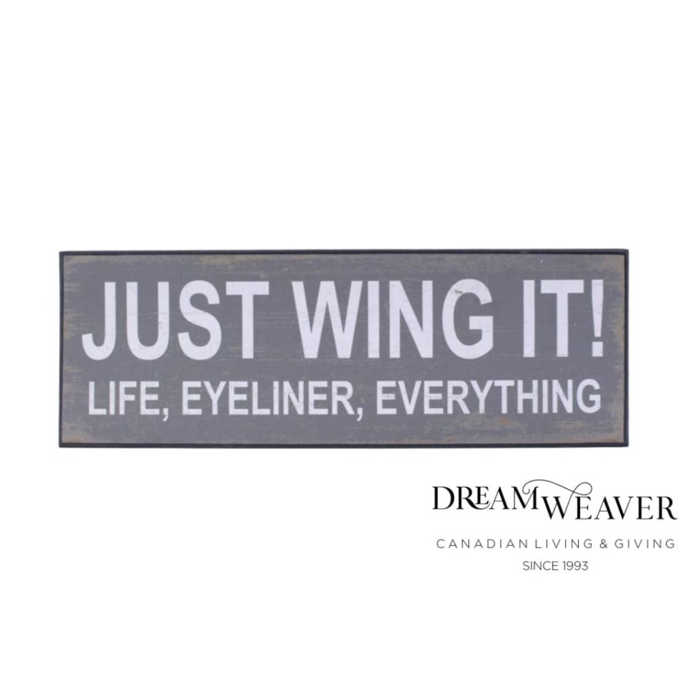 Just Wing It! Wood Sign